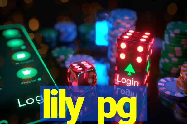 lily pg-bet